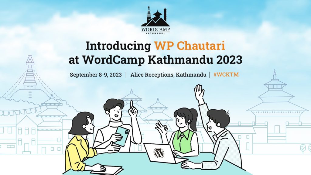 Introducing WP Chautari at WordCamp Kathmandu 2023