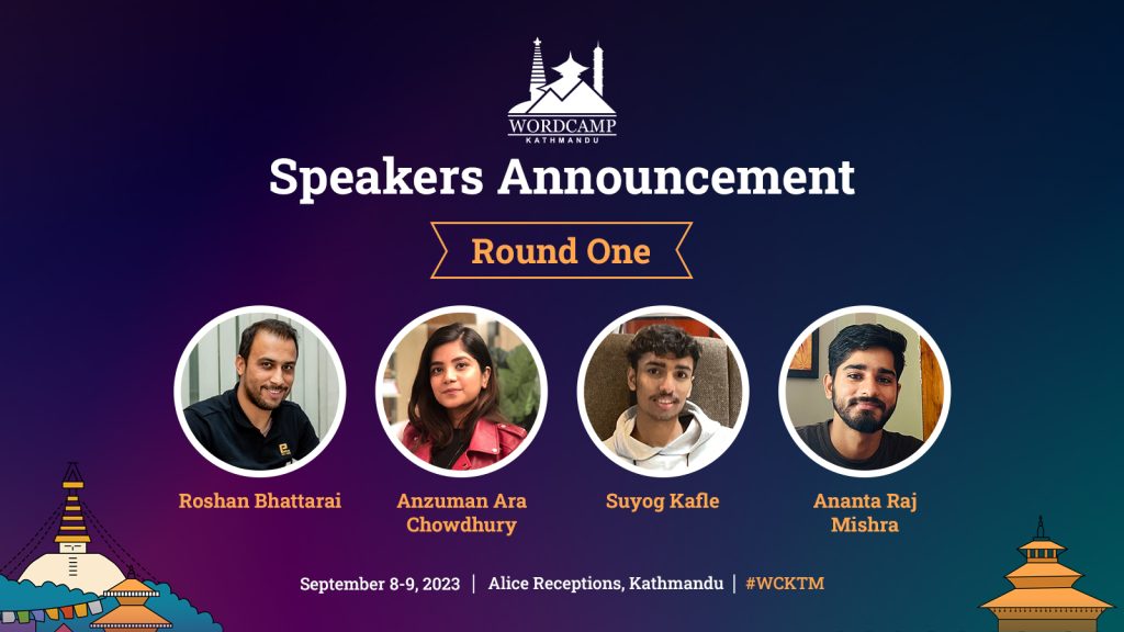 WordCamp Kathmandu 2023 Speakers Announcement Round One