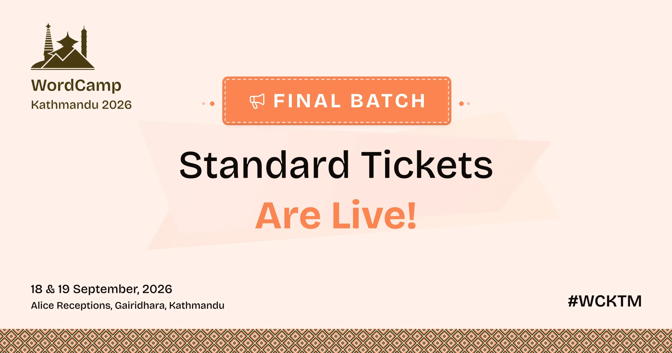 Standard Tickets for WordCamp Kathmandu 2026 are Now Live